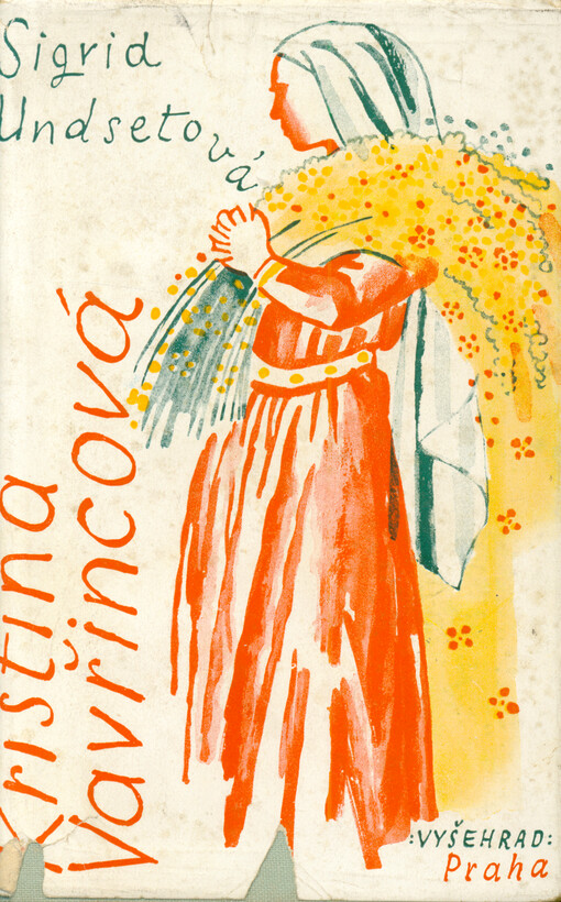 Kristina Vavřincová. Svazek třetí, Kříž. Část první