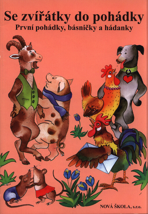 Se zvířátky do pohádky : první pohádky, básničky a hádanky