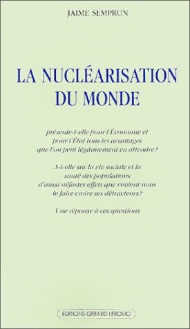 La Nucléarisation du monde