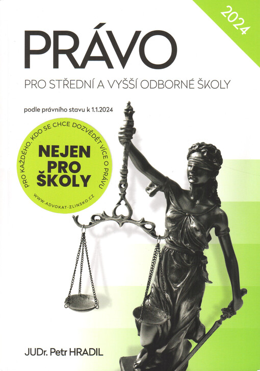 Právo pro střední a vyšší odborné školy : podle právního stavu k 1.1.2024