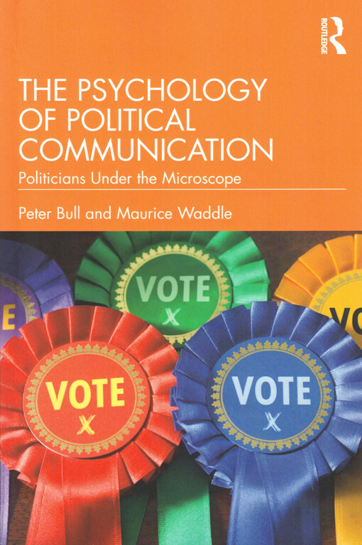 The psychology of political communication : political under the microscope