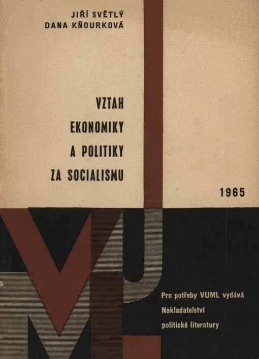 Vztah ekonomiky a politiky za socialismu