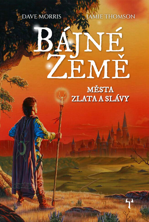 Bájné země. Města zlata a slávy