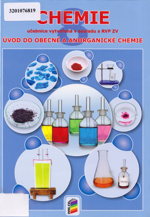 Chemie : úvod do obecné a anorganické chemie : doporučujeme pro 8. ročník základní školy a odpovídající ročníky víceletého gymnázia. Učebnice