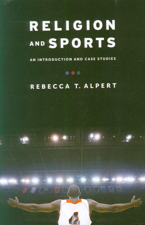 Religion and sports : an introduction and case studies