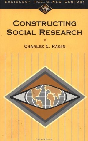 Constructing social research : the unity and diversity of method