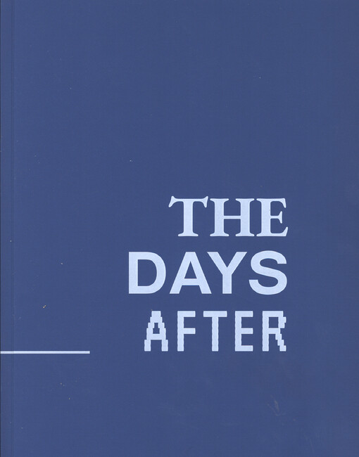The days after