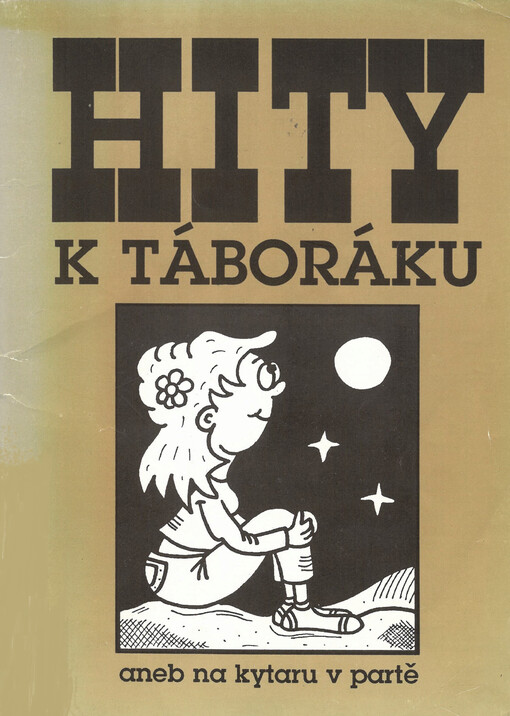Hity k táboráku : aneb Na kytaru v partě