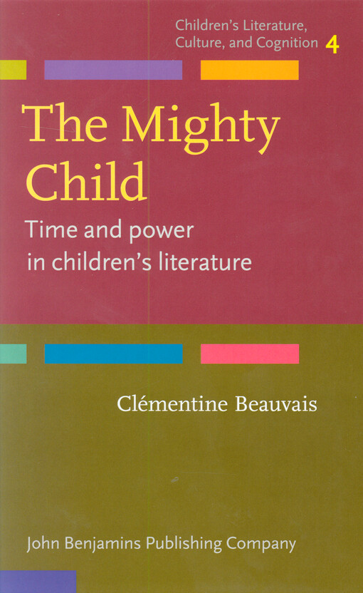 The mighty child : time and power in children's literature