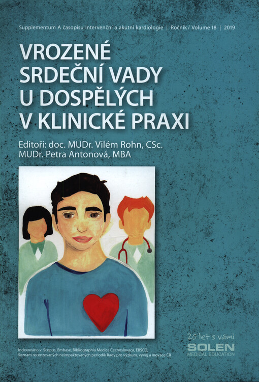 Vrozené srdeční vady u dospělých v klinické praxi