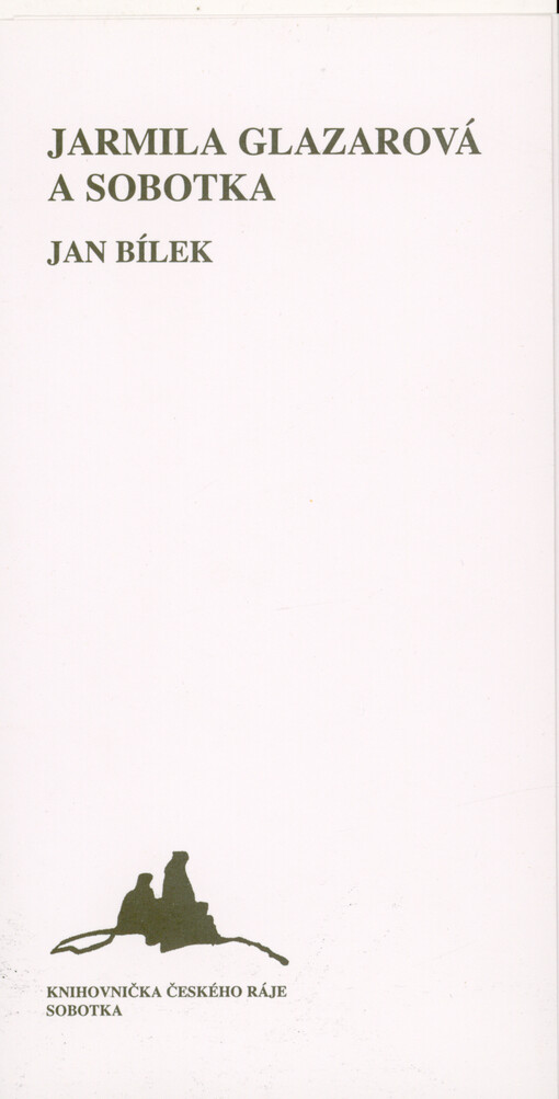 Jarmila Glazarová a Sobotka