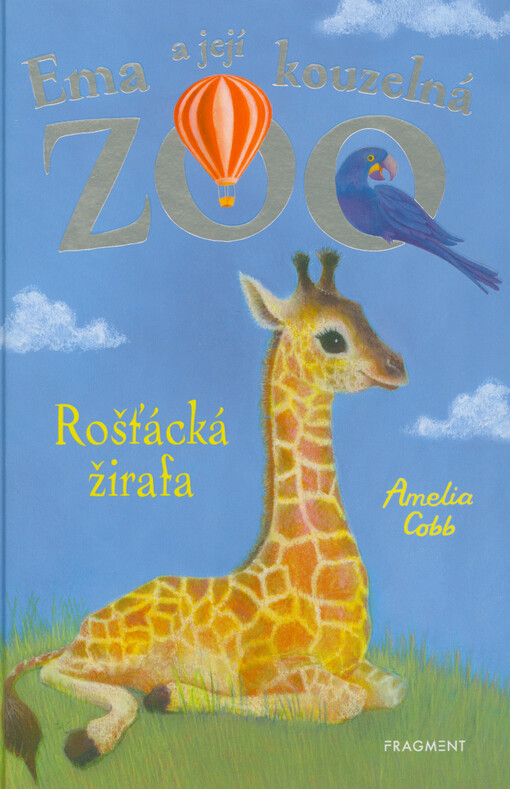Ema a její kouzelná zoo. Rošťácká žirafa