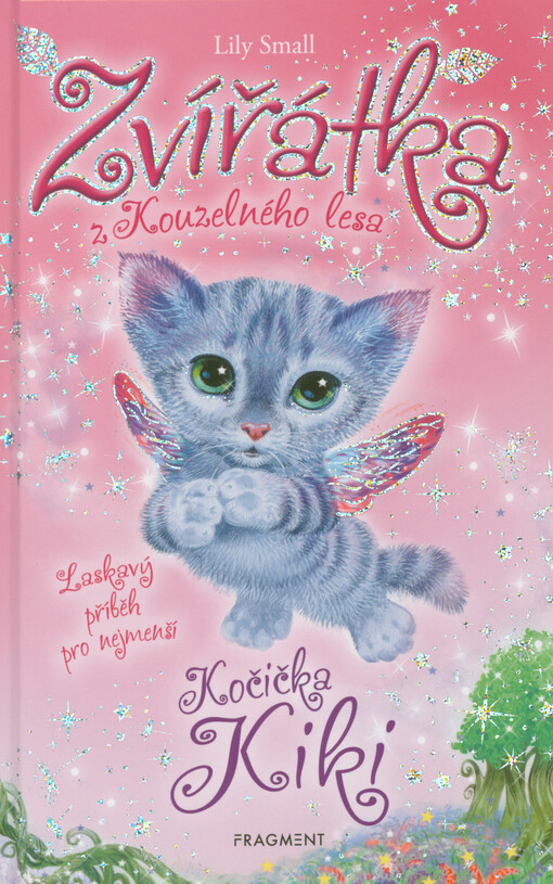 Zvířátka z Kouzelného lesa. Kočička Kiki