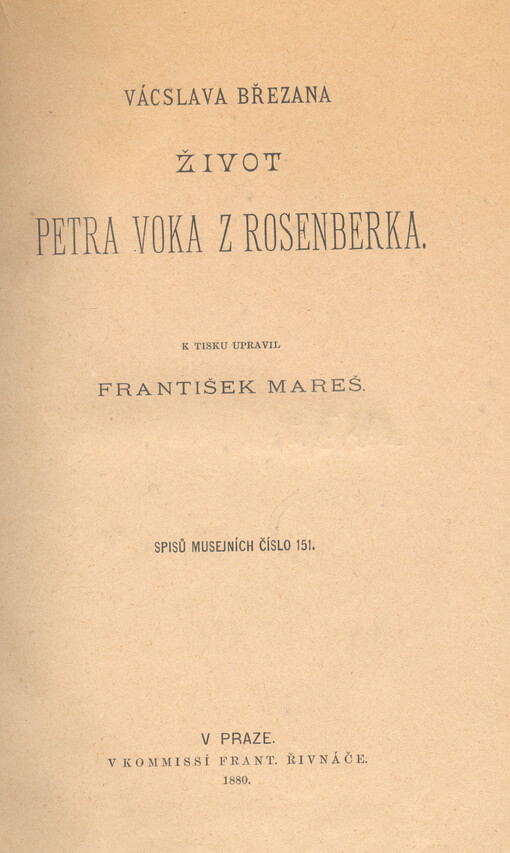 Vácslava Březana Život Petra Voka z Rosenberka