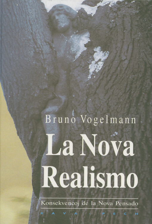 La Nova Realismo : konsekvencoj de la Nova Pensado