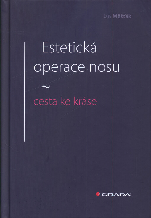 Estetická operace nosu- cesta ke kráse
