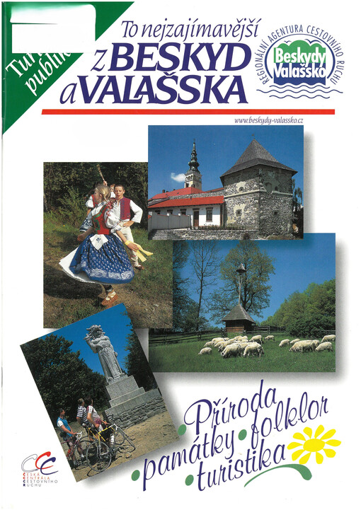 To nejzajímavější z Beskyd a Valašska :příroda, památky, folklor, turistika : turistická publikace
