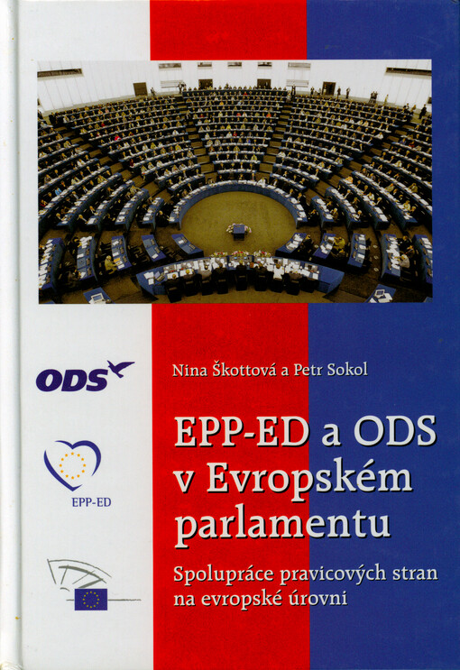 EPP-ED a ODS v Evropském parlamentu : spolupráce pravicových stran na evropské úrovni