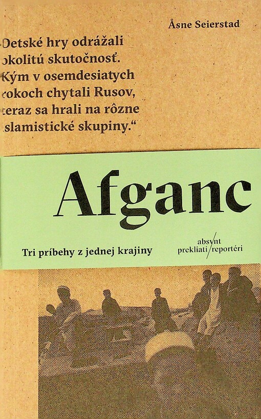 Afganci: Tri príbehy z jednej krajiny