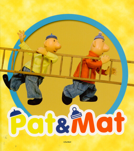 Pat a Mat : a je to