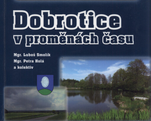 Dobrotice v proměnách času