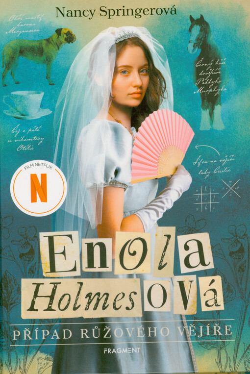 Enola Holmesová. Případ růžového vějíře