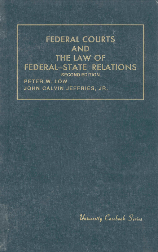 Federal courts and the law of federal-state relations