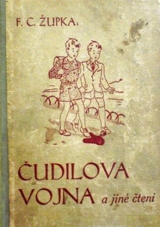 Čudilova vojna a jiné čtení