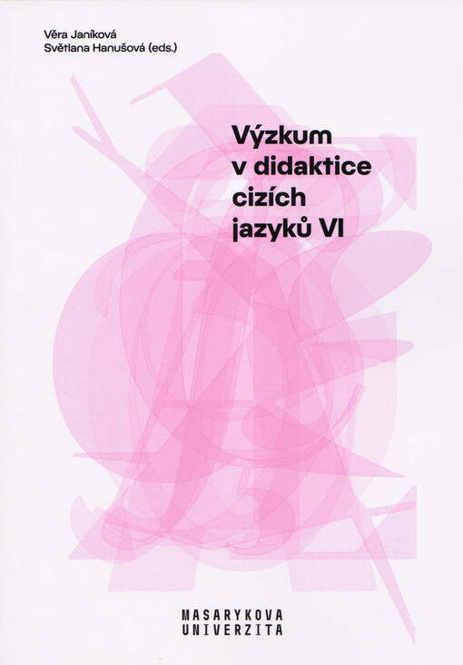 Výzkum v didaktice cizích jazyků VI