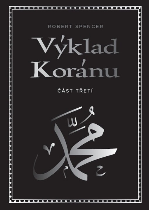 Výklad Koránu. Část třetí
