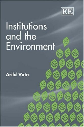 Institutions And The Environment