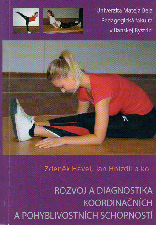 Rozvoj a diagnostika koordinačních a pohyblivostních schopností