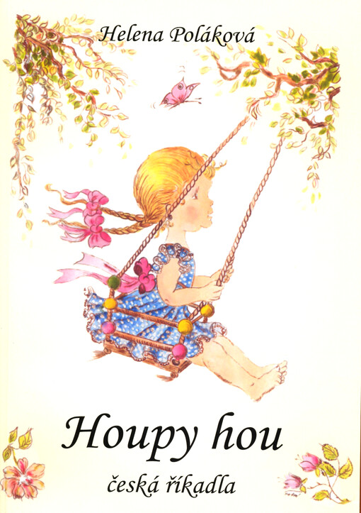 Houpy hou : česká říkadla