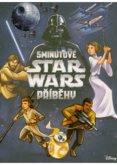 5minutové Star Wars příběhy (odkaz v elektronickém katalogu)