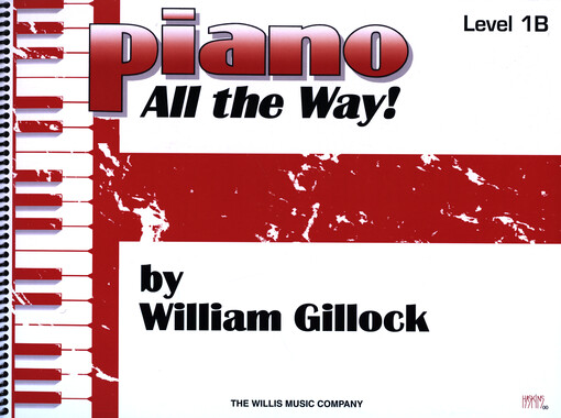 Piano All The Way : Level 1B