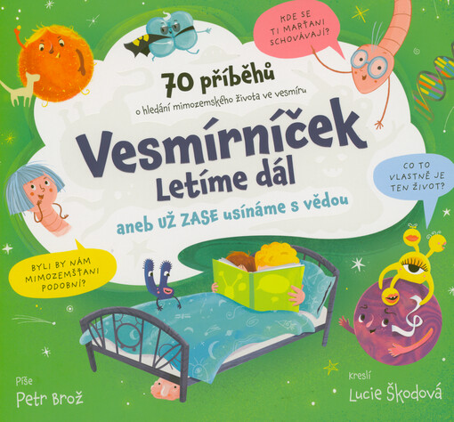 Vesmírníček : letíme dál, aneb, už zase usínáme s vědou