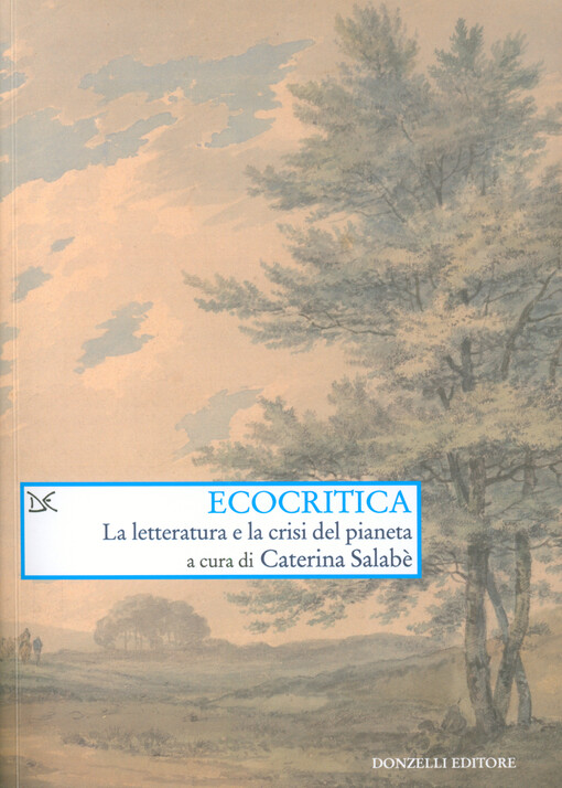 Ecocritica : la letteratura e la crisi del pianeta