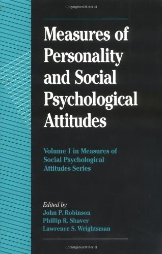 Measures of personality and social psychological attitudes