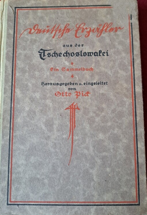 Deutsche Erzähler aus der Tschechoslowakei :ein Sammelbuch