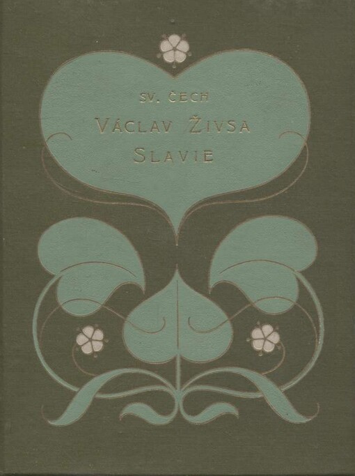 Václav Živsa ;Slavie