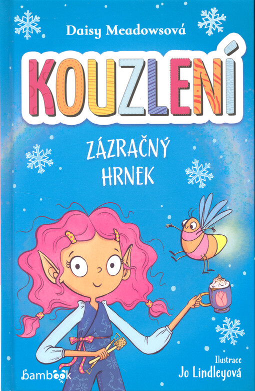 Kouzlení. Zázračný hrnek