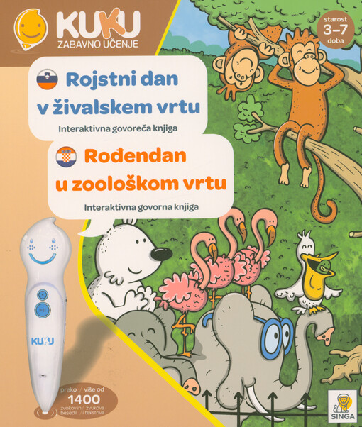 Rojstni dan v živalskem vrtu : interaktivna govoreča knjiga = Rođendan u zoološkom vrtu : interaktivna govorna knjiga