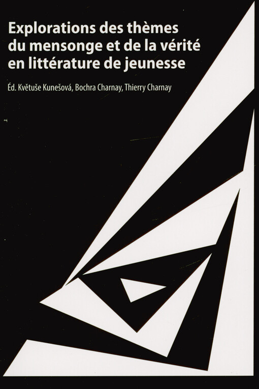 Explorations des thèmes du mensonge et de la vérité en littérature de jeunesse