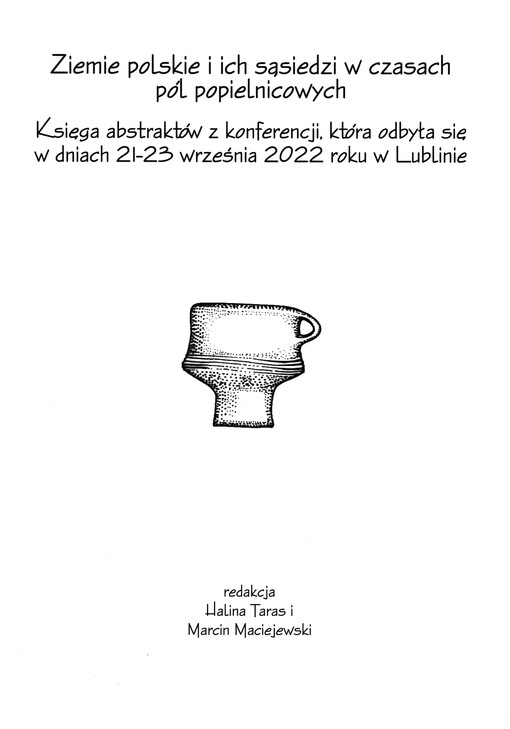 Ziemie polskie i ich sąsiedzi w czasach pól popielnicowych