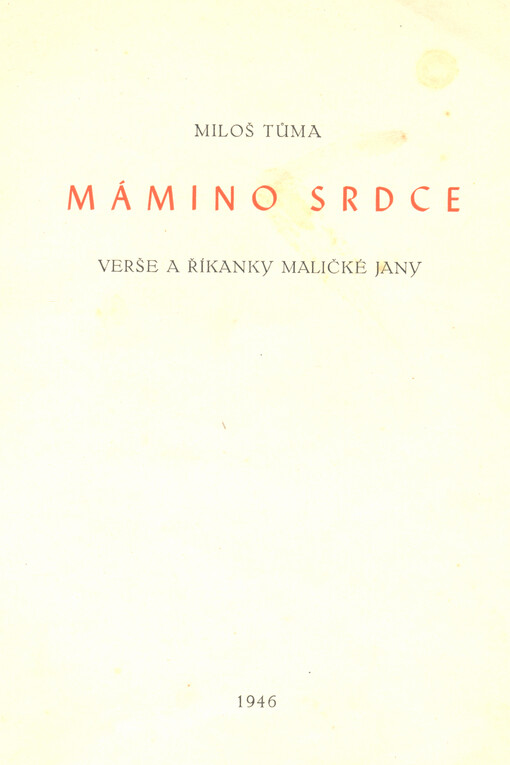 Mámino srdce : verše a říkanky maličké Jany