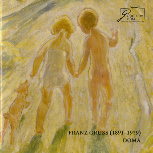 Franz Gruss (1891-1979) : doma