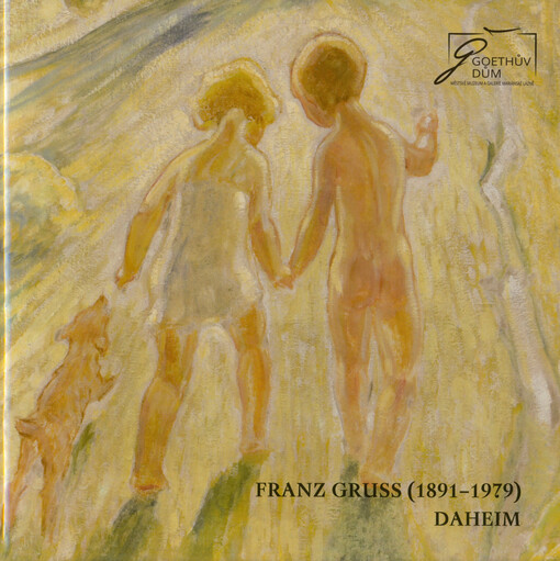 Franz Gruss (1891-1979) : Daheim