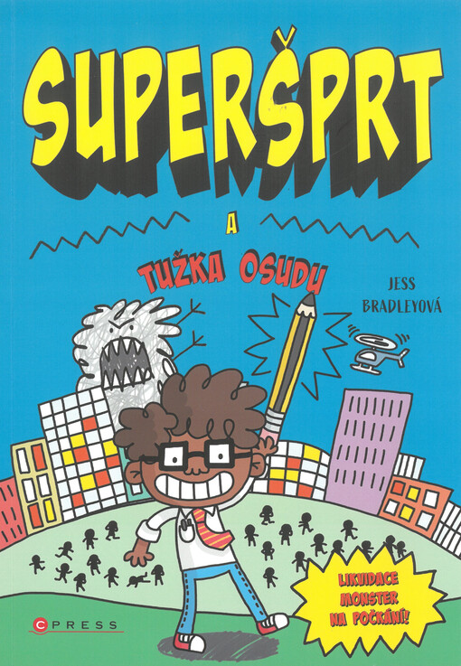 Superšprt a tužka osudu