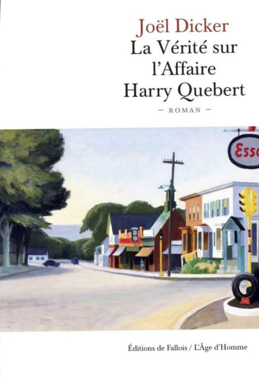 La vérité sur l'affaire Harry Quebert :roman