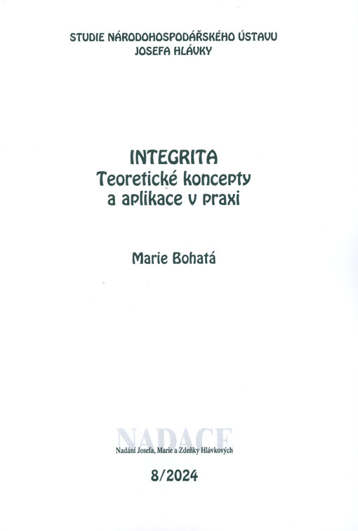 Integrita : teoretické koncepty a aplikace v praxi